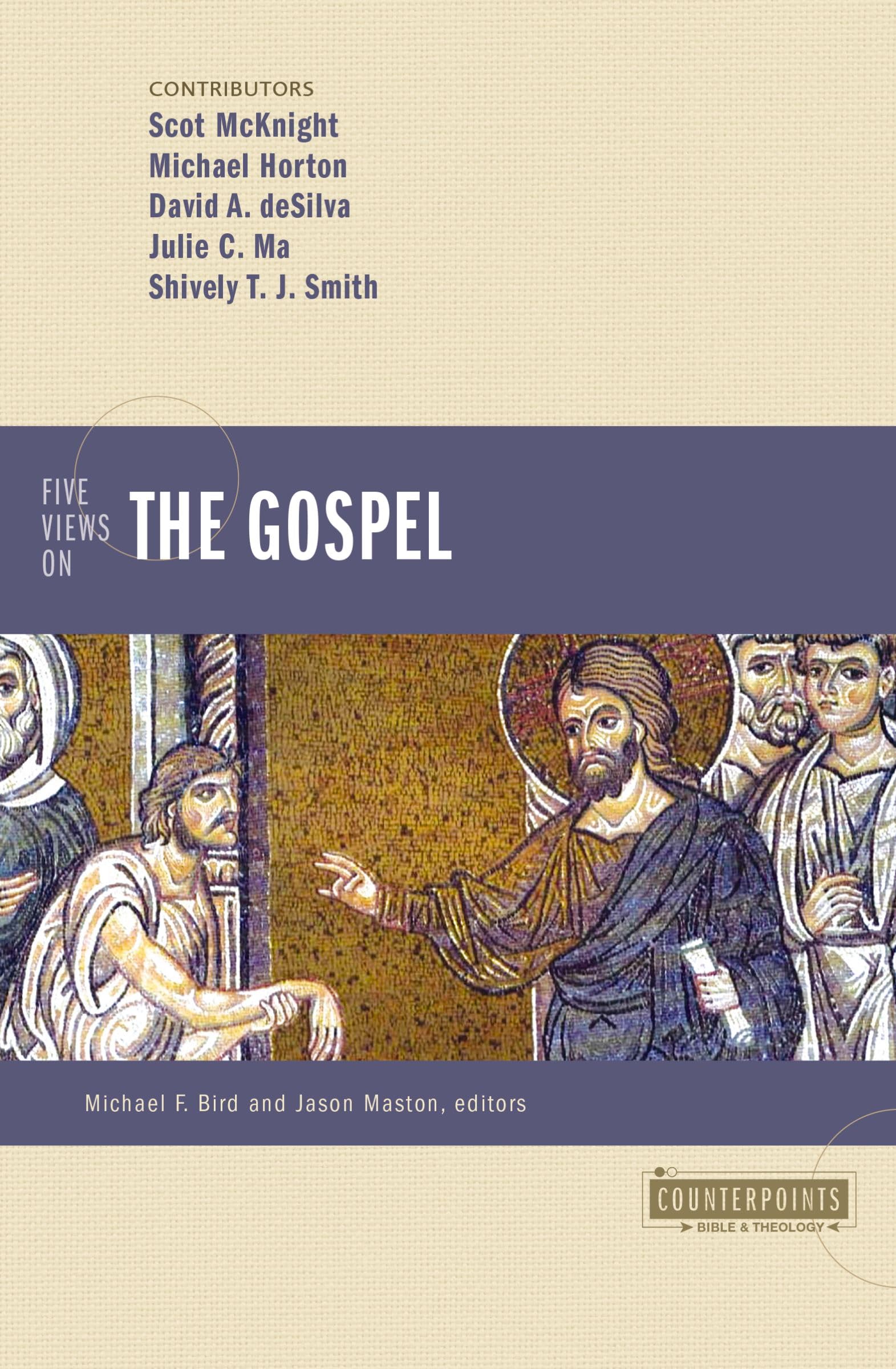 Five Views on the Gospel (Counterpoints: Bible and Theology) Religion & Esotericism
