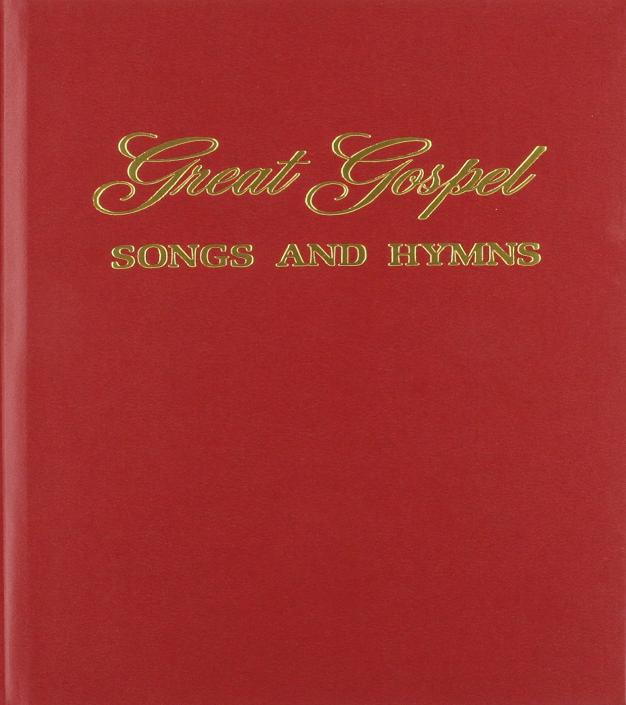 Great Gospel Songs and Hymns Books
