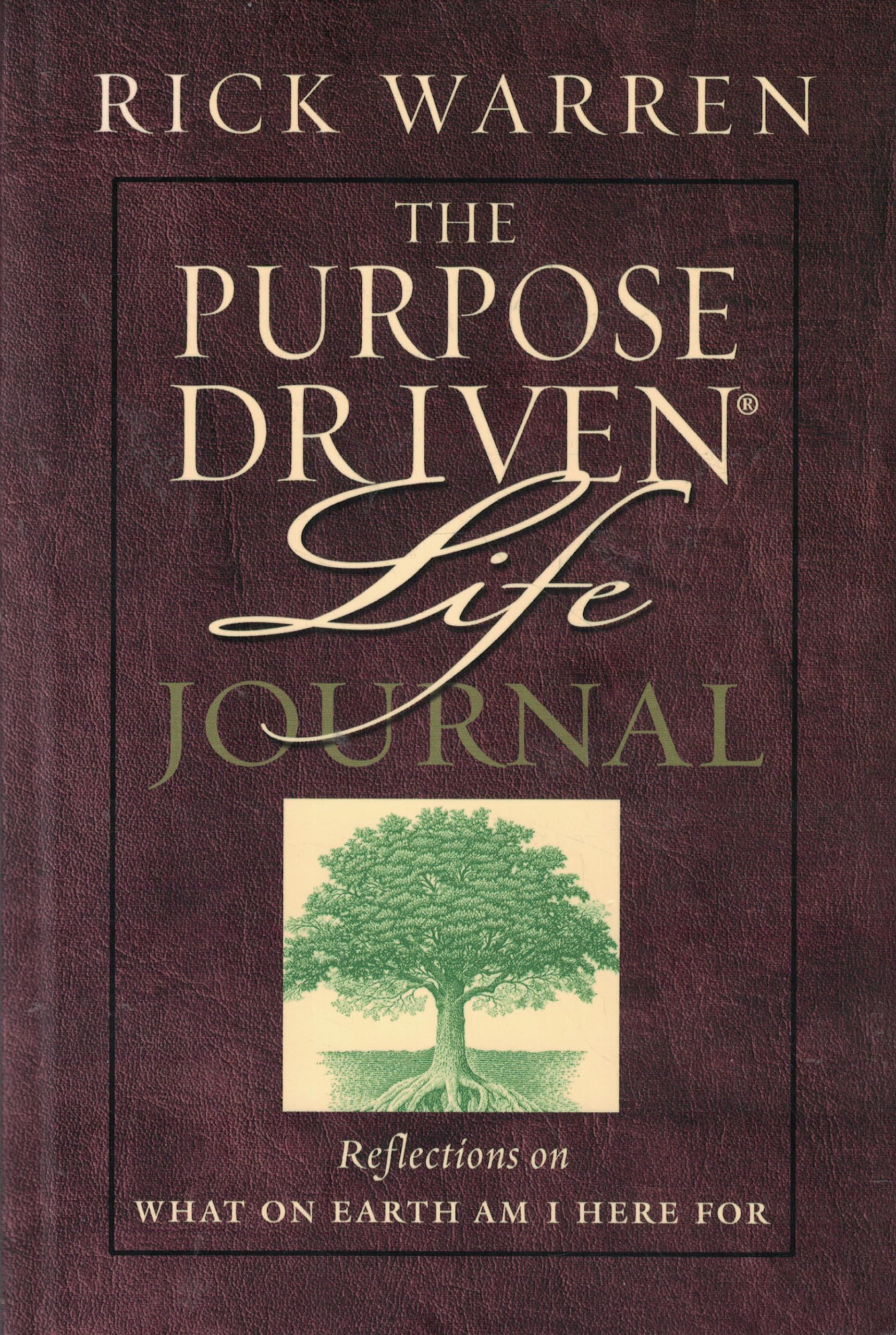 Purpose Driven Life Journal: What on Earth Am I Here For? (The Purpose Driven Life) Religion & Esotericism