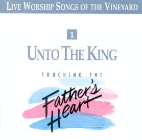 Unto the King - Touching the Father's Heart #1 (UK Import) Books