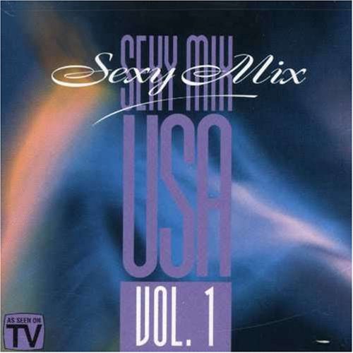 Vol. 1-Sexy Mix Usa Dance & Electronic