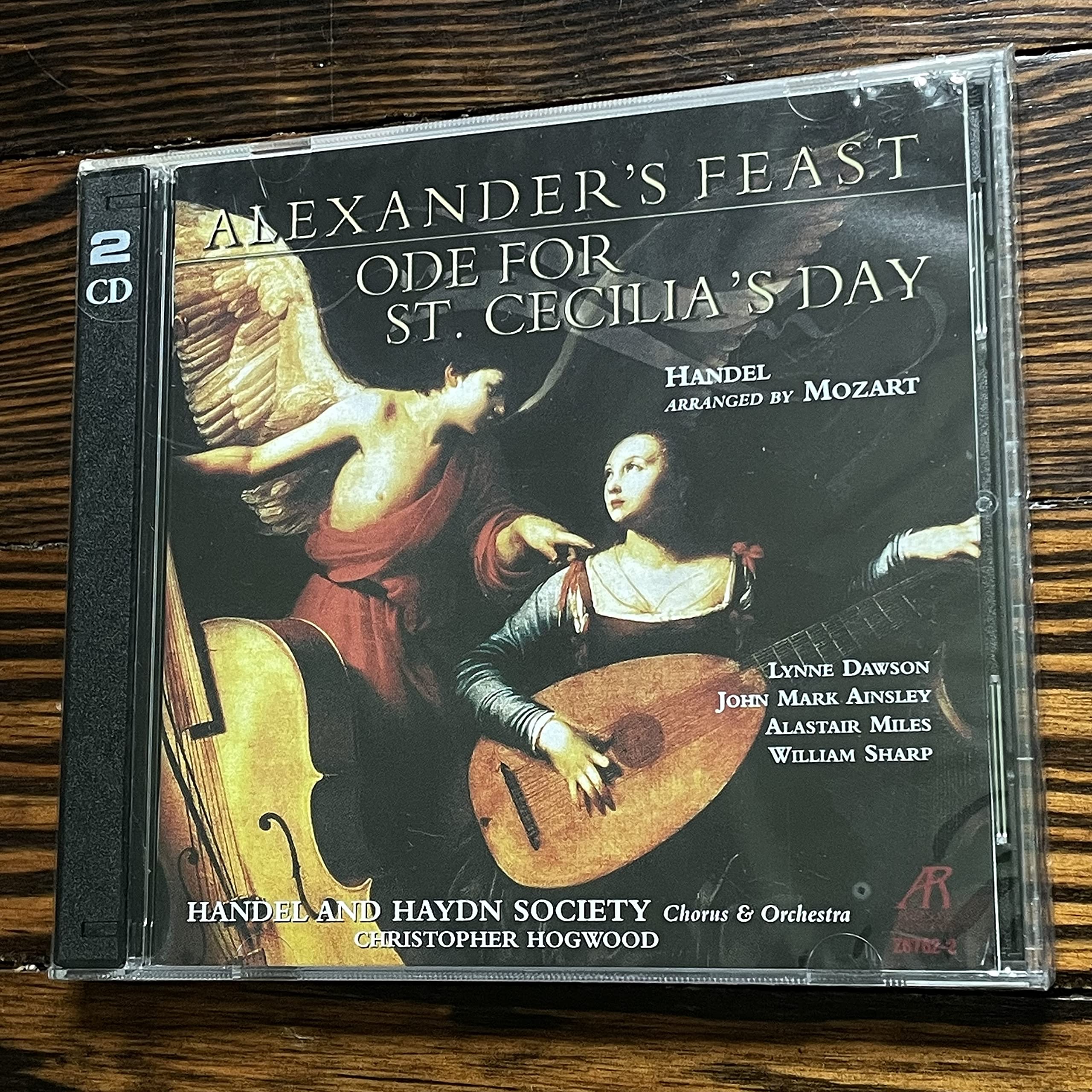 Händel - Alexander's Feast ~ Ode for St. Cecilia's Day / Dawson, Ainsley, Miles, Sharp, Handel and Haydn Society, Hogwood Classical