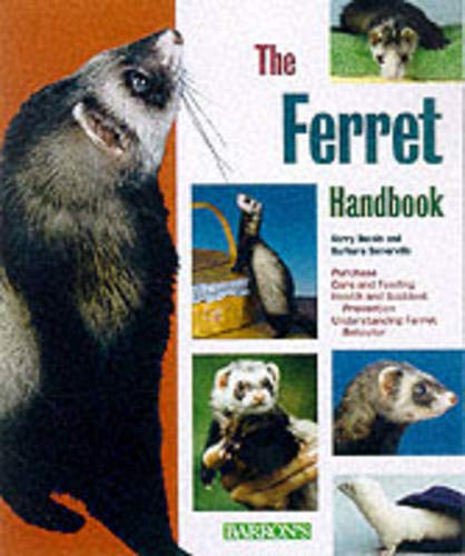 The Ferret Handbook (Barron's Pet Handbooks) Pets