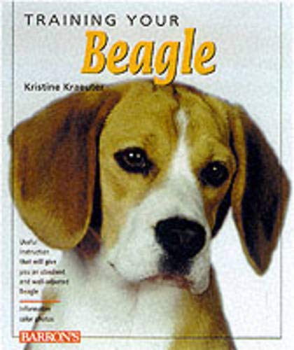 Training Your Beagle (Training Your Dog Series) Pets