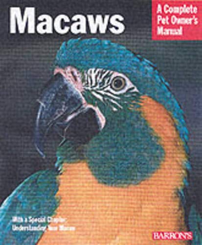Product Image: Macaws: A Complete Pet Owner's Manual