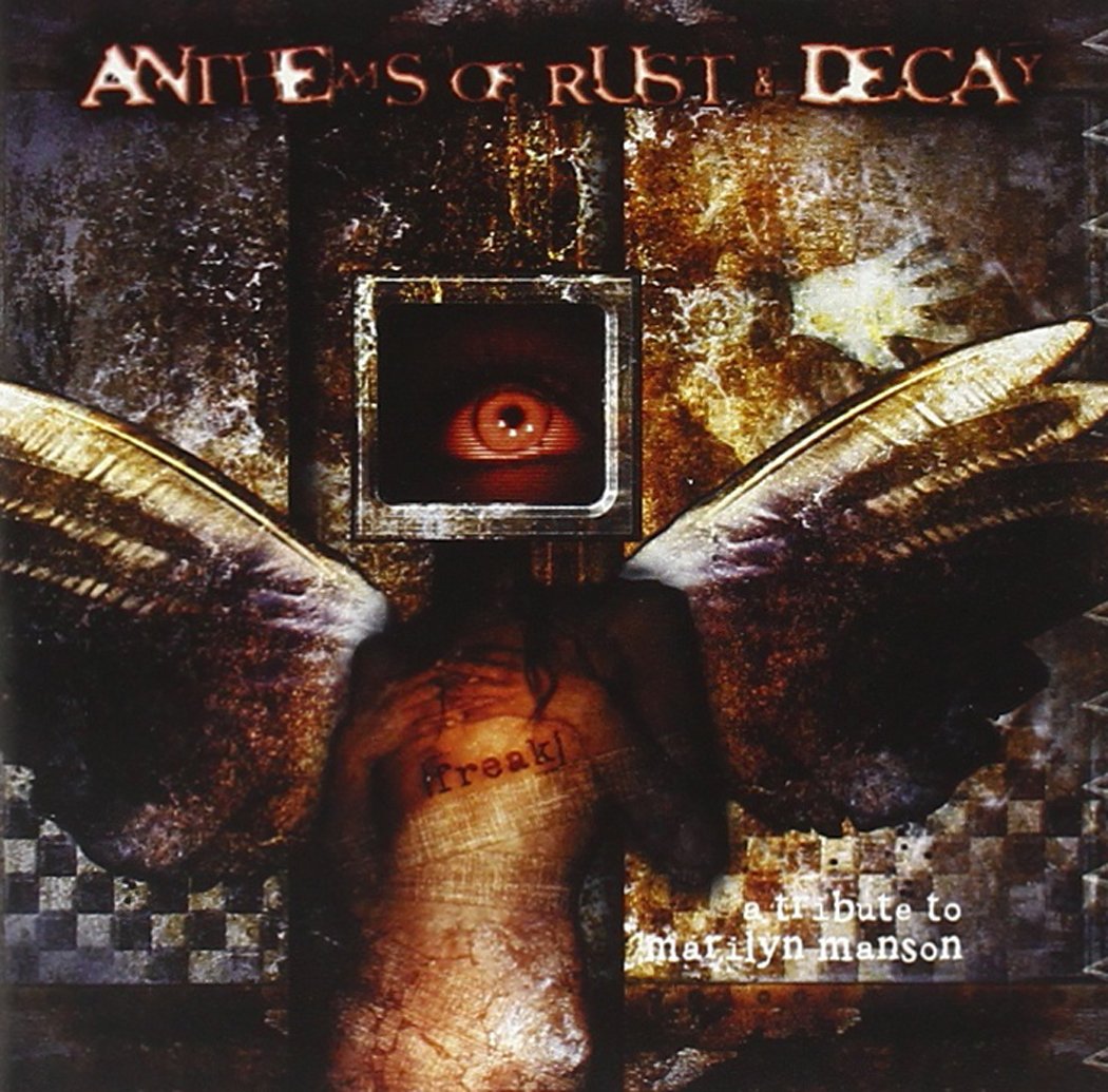 Anthems of Rust and Decay: A Tribute to Marilyn Manson cd