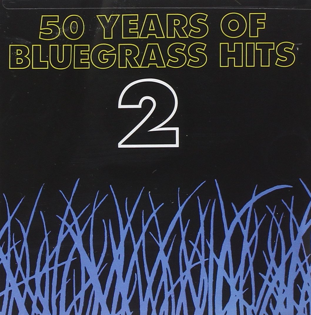 50 Years of Bluegrass Hits, Vol.2 Pop