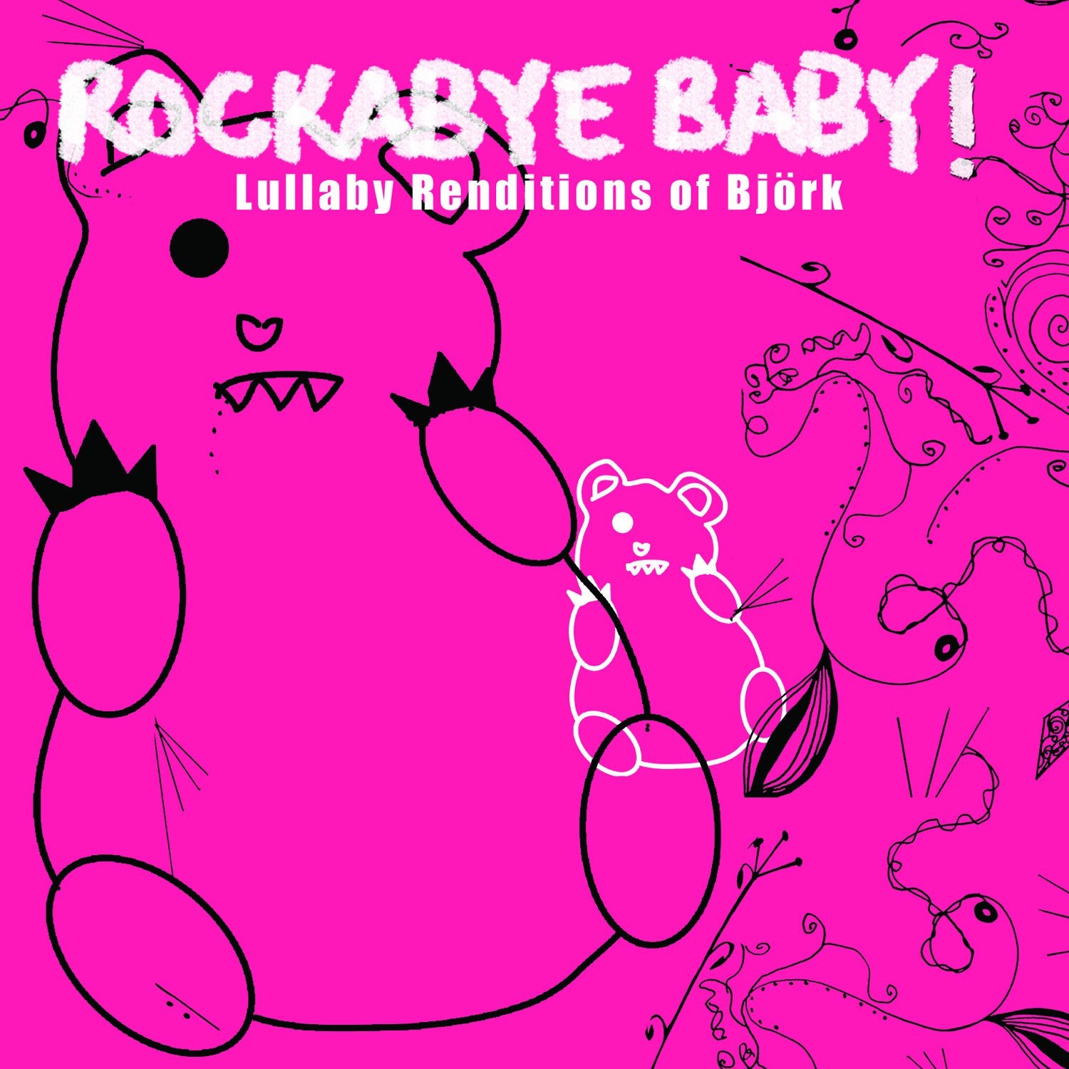Rockabye Baby! Lullaby Renditions of Bjork Children & Young People