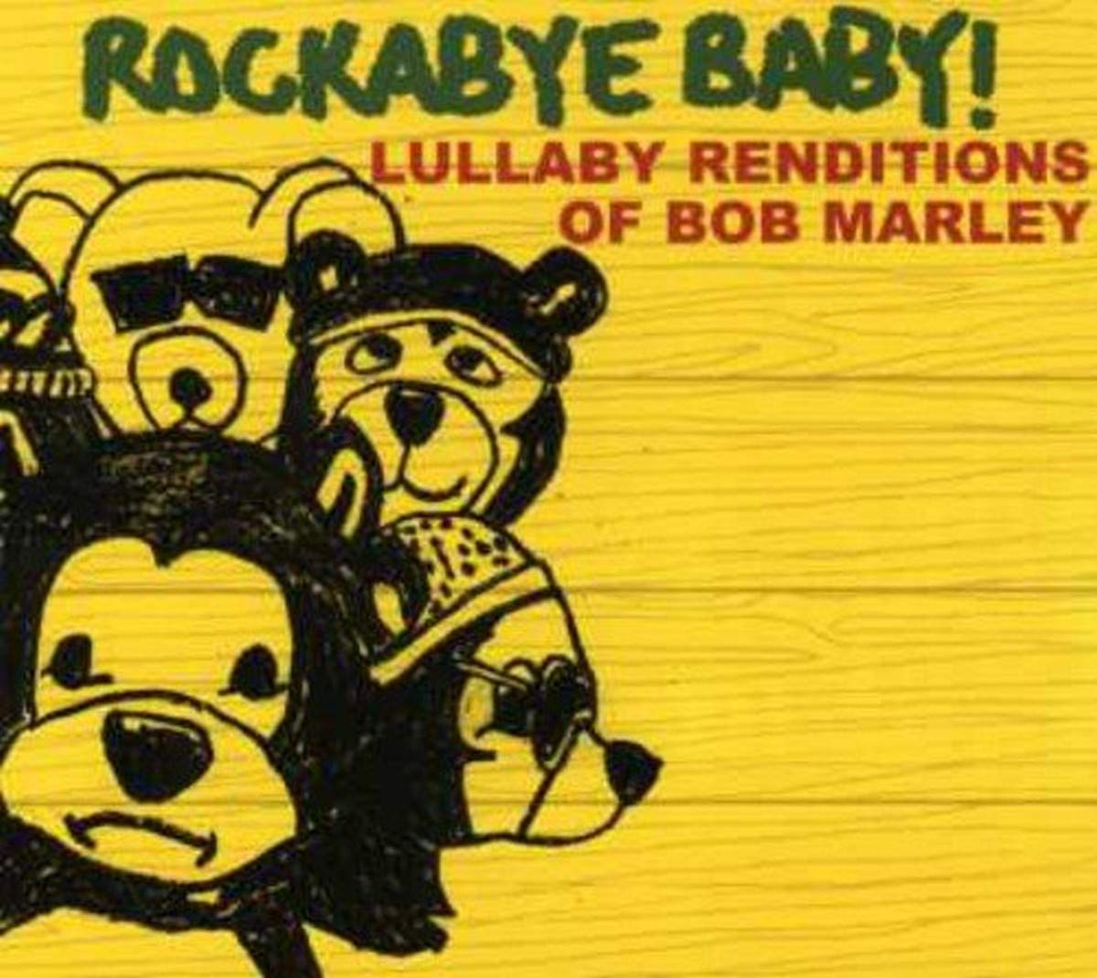 Rockabye Baby! Lullaby Renditions of Bob Marley cd