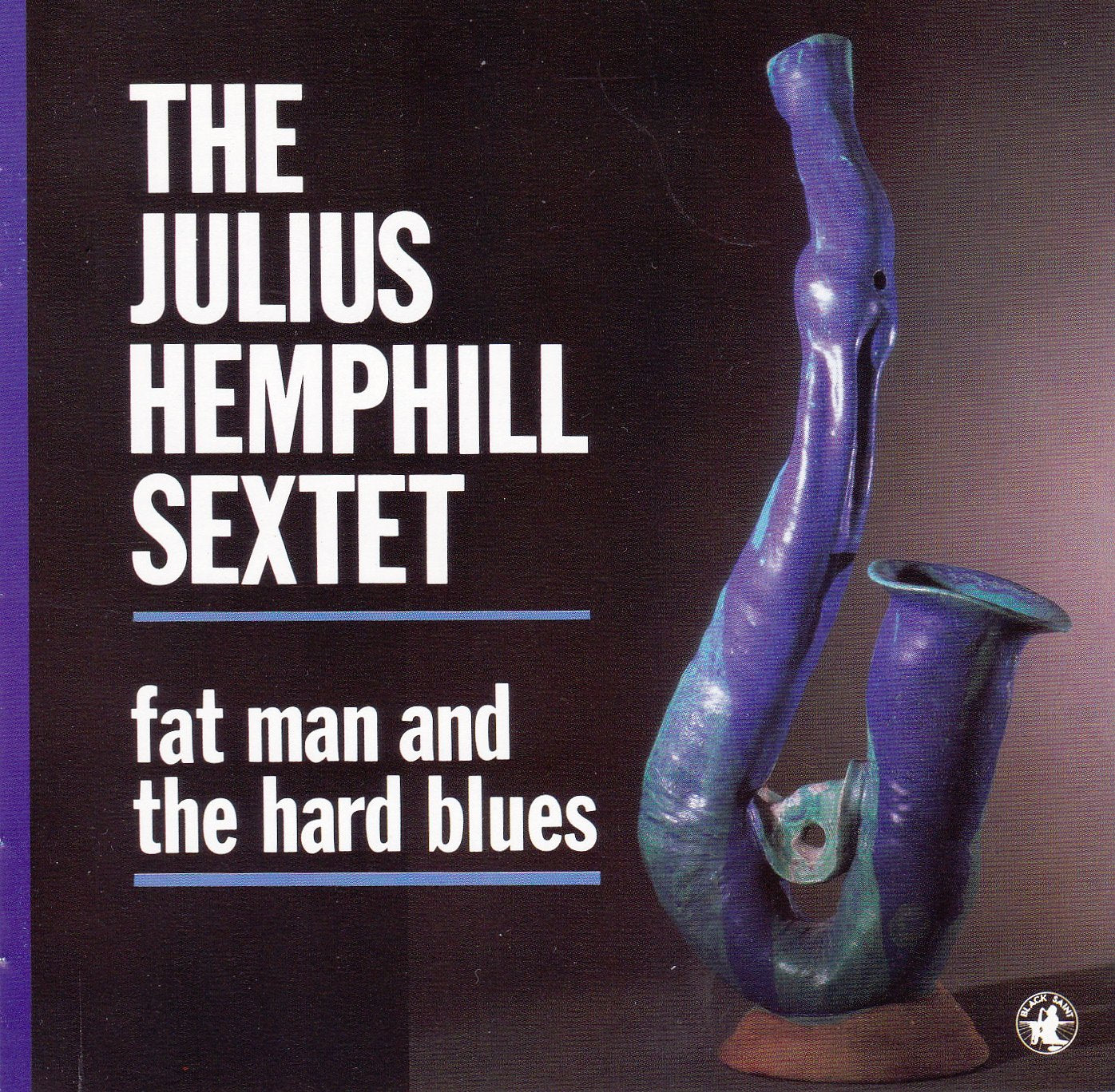 Fat Man and the Hard Blues Jazz