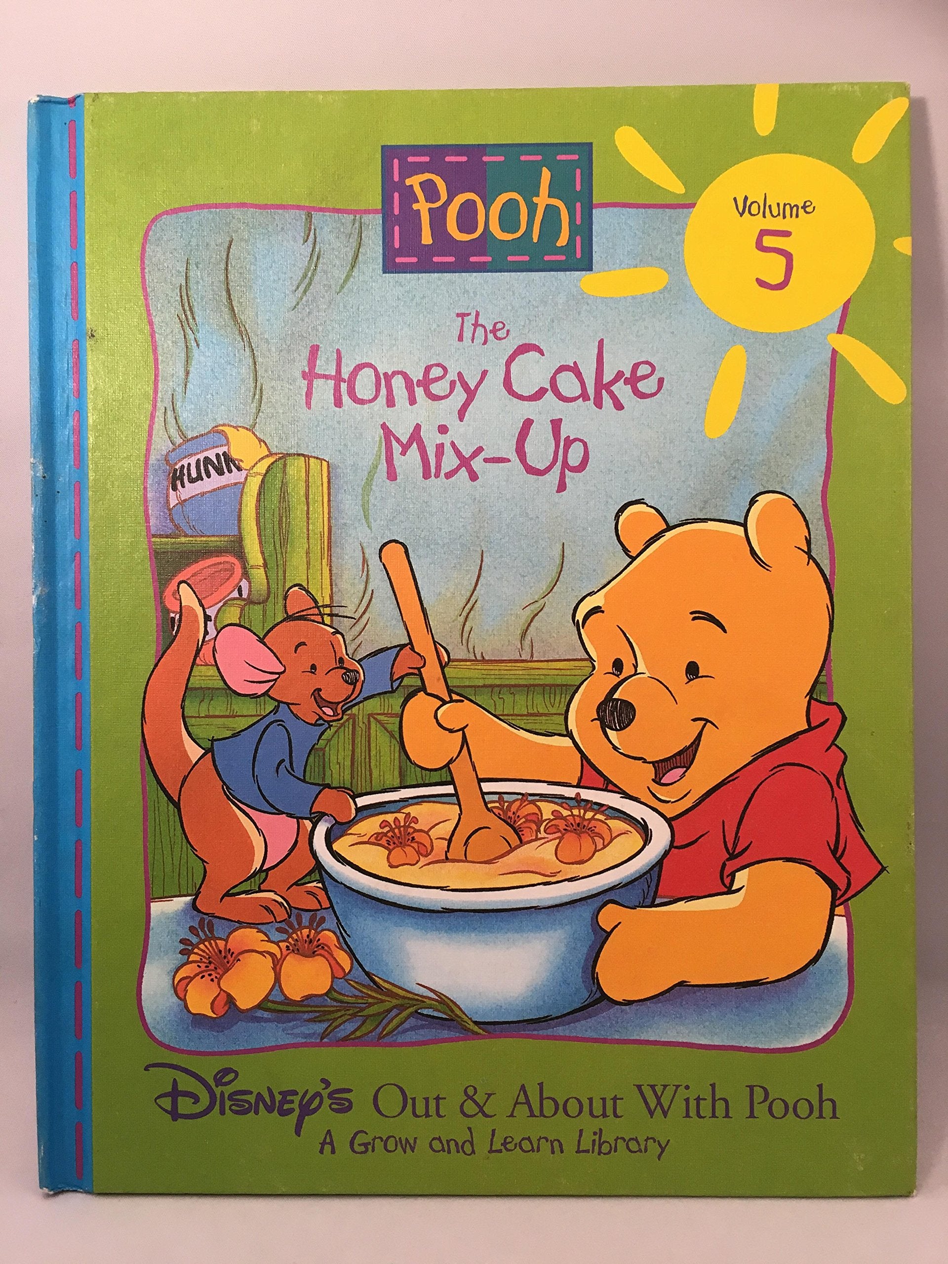 The Honey Cake Mix Up- Disneys Out and About with Pooh Volume 10 Books