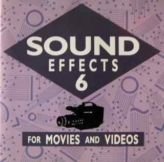 Sound Effects 6 For Movies and Videos Music