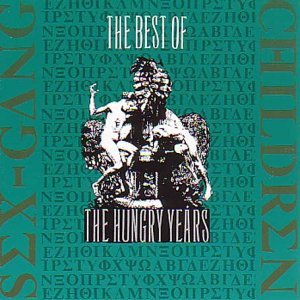 The Best of the Hungry Years Alternative & Indie