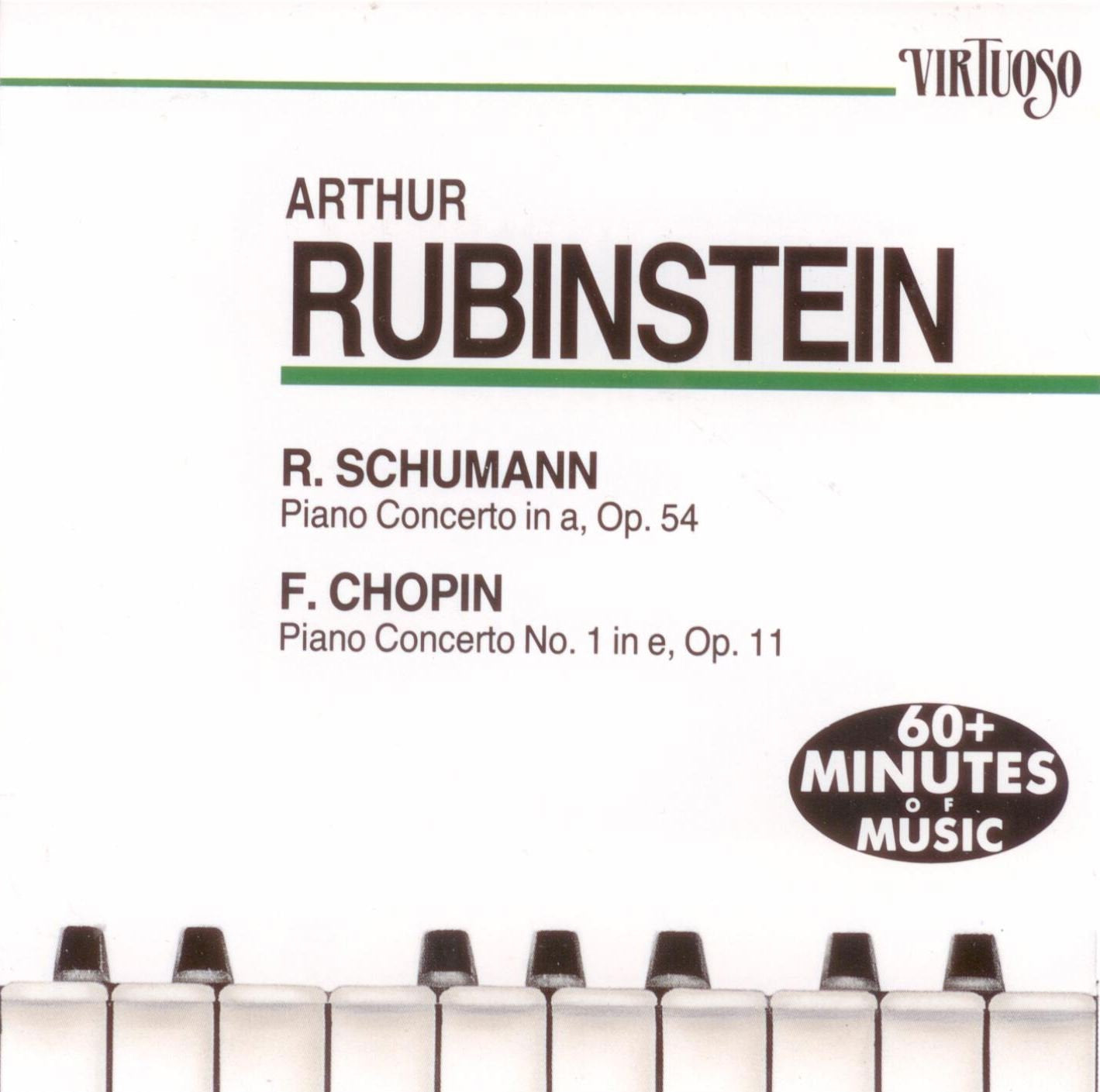 Arthur Rubinstein Plays Piano Concertos by Schumann, Op.54 & Chopin, No.1, Op.11 Classical