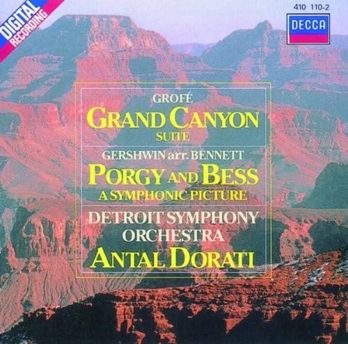 Grofé: Grand Canyon Suite / Gershwin arr. Bennett: Porgy and Bess Classical