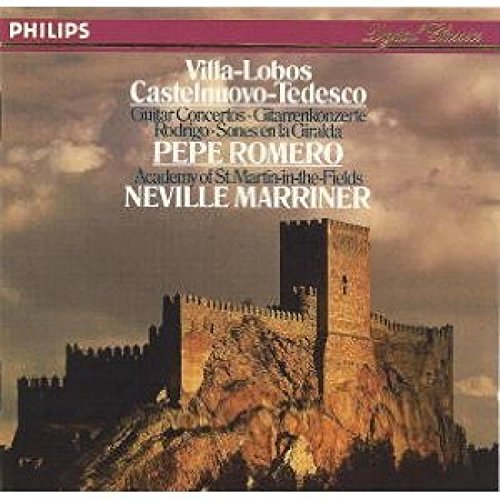 Rodrigo / Villa-Lobos / Castelnuovo-Tedesco: Gitarrenkonzerte Classical