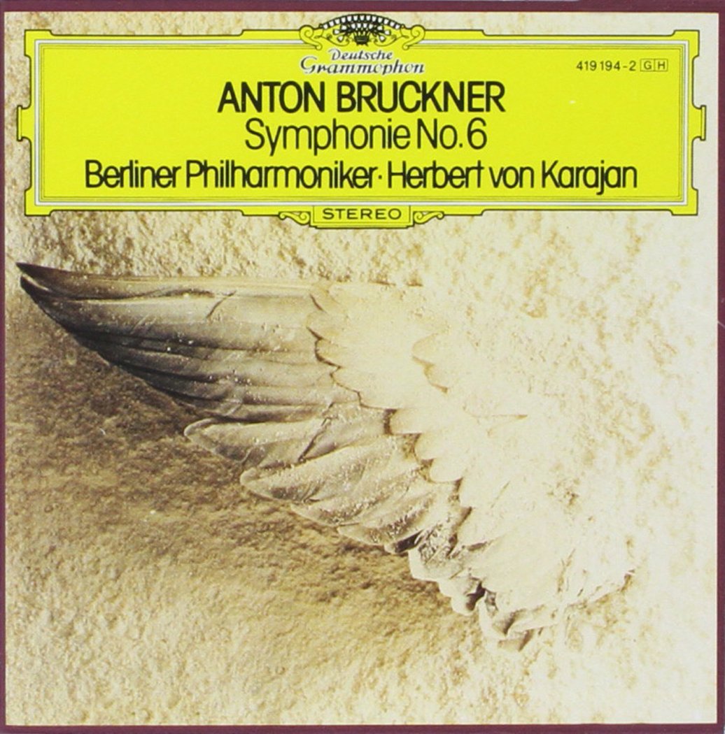 Bruckner: Symphonie No. 6 Classical
