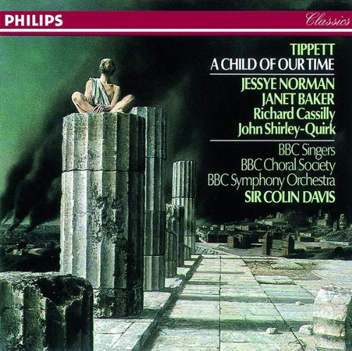 Michael Tippett: A Child of Our Time (Gesamtaufnahme) Classical