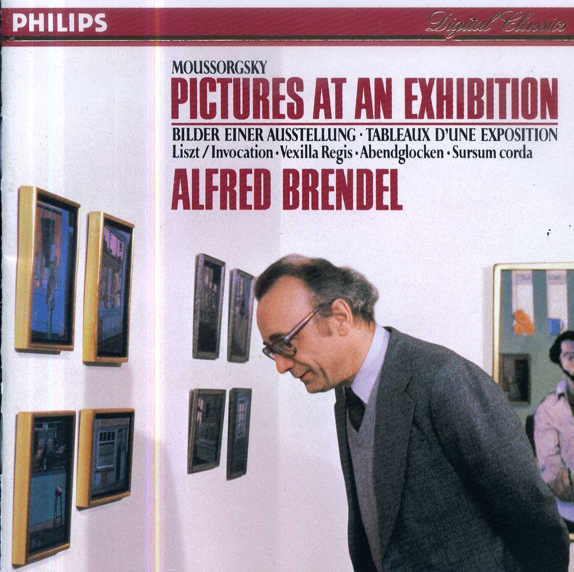 Brendel Alfred - Mussorgskij: Bilder einer Ausstellung / Liszt: Abendglocken Classical