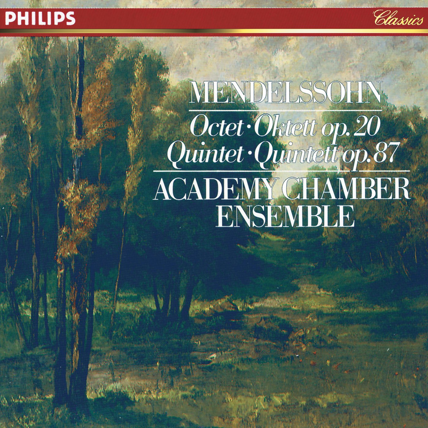 Mendelssohn Bartholdy: Streichquintett Op. 87 / Oktett Op. 20 Classical