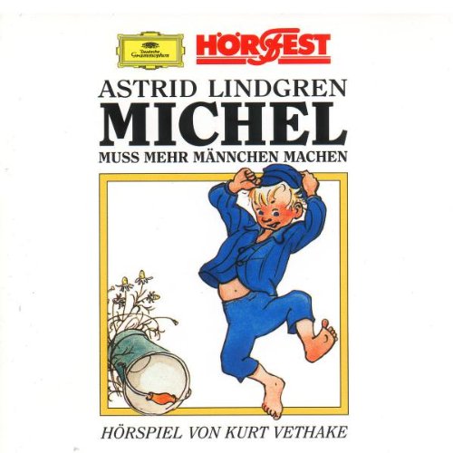 Michel aus Loenneberga Vol. 2: Michel muss mehr Männchen machen Music for Children