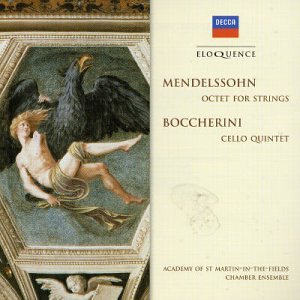 Mendelssohn : Octuor pour cordes / Boccherini : Quintette à cordes en ut majeur op. 37 Classical