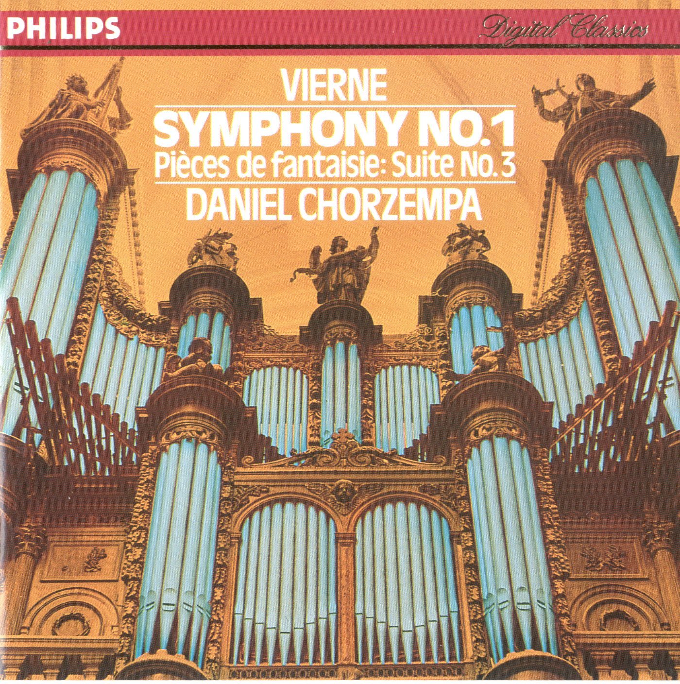 Vierne: Symphony 1 / Pièces de Fantaisie: Suite No. 3 Classical