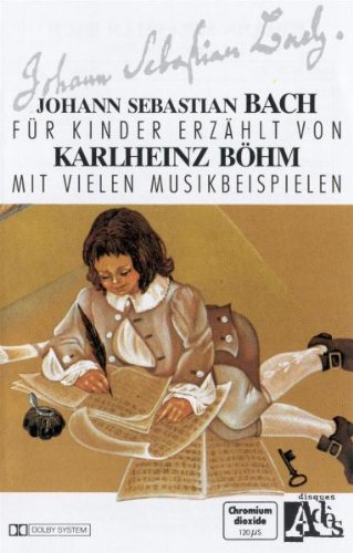 Klassik Für Kinder-Johann Sebastian Bach Children & Young People