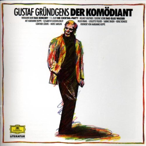 Gustaf Gründgens - Der Komödiant: Das Konzert/Cocktail-Party/Das Glas Wasser Music for Children