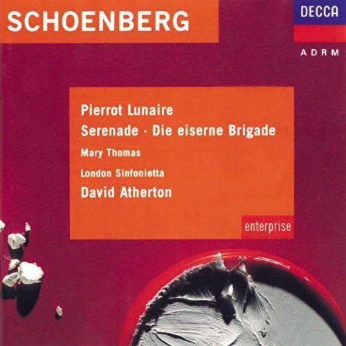 Pierrot Lunaire Die eiserne Brigade Serenade op24 Classical