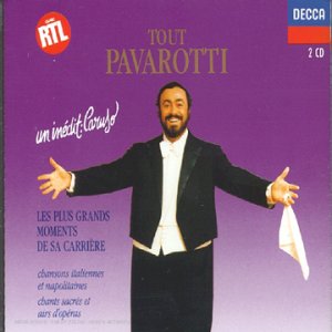 Tout Pavarotti - Les Plus grands moments de sa carrière Classical