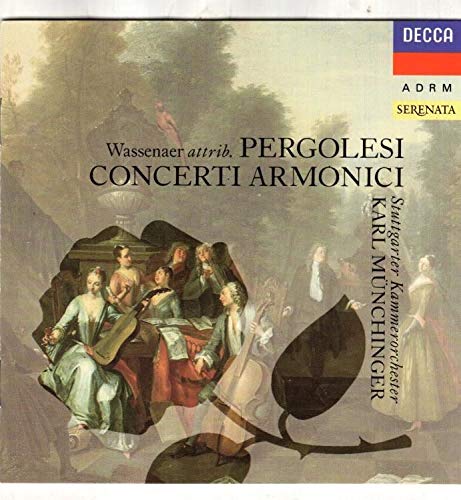 Pergolesi / Wassenaer: Concerti Armonici Classical