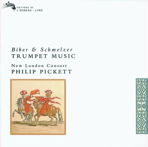 Biber und Schmelzer: Trompetenmusik Classical