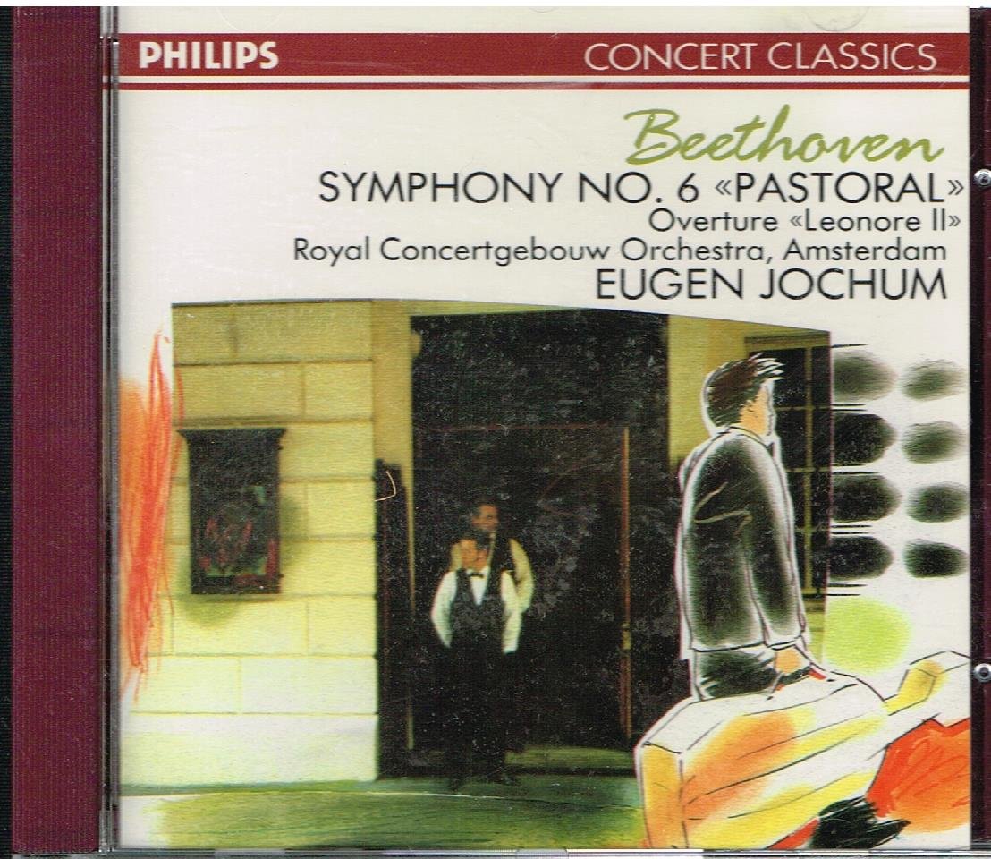 Ludwig van Beethoven: Symphony No. 6 Pastoral + Overture Leonore II Classical