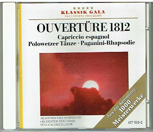 Ouvertüre 1812 -Capriccio espagnol/Polowetzer Tänze/Paganini-Rhapsodie Classical