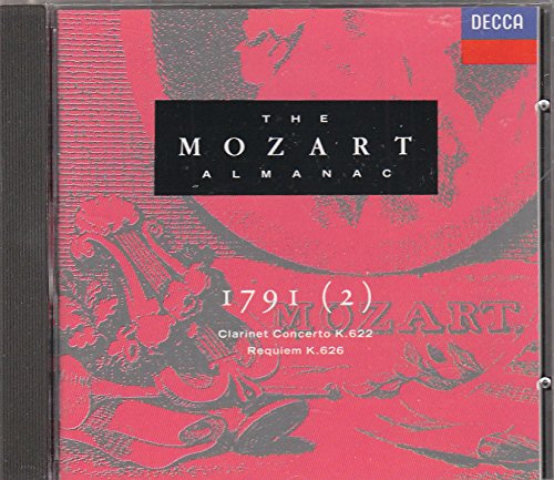 Mozart Almanac 1791 Vol. XX: Klarinettenkonzert, Requiem Classical