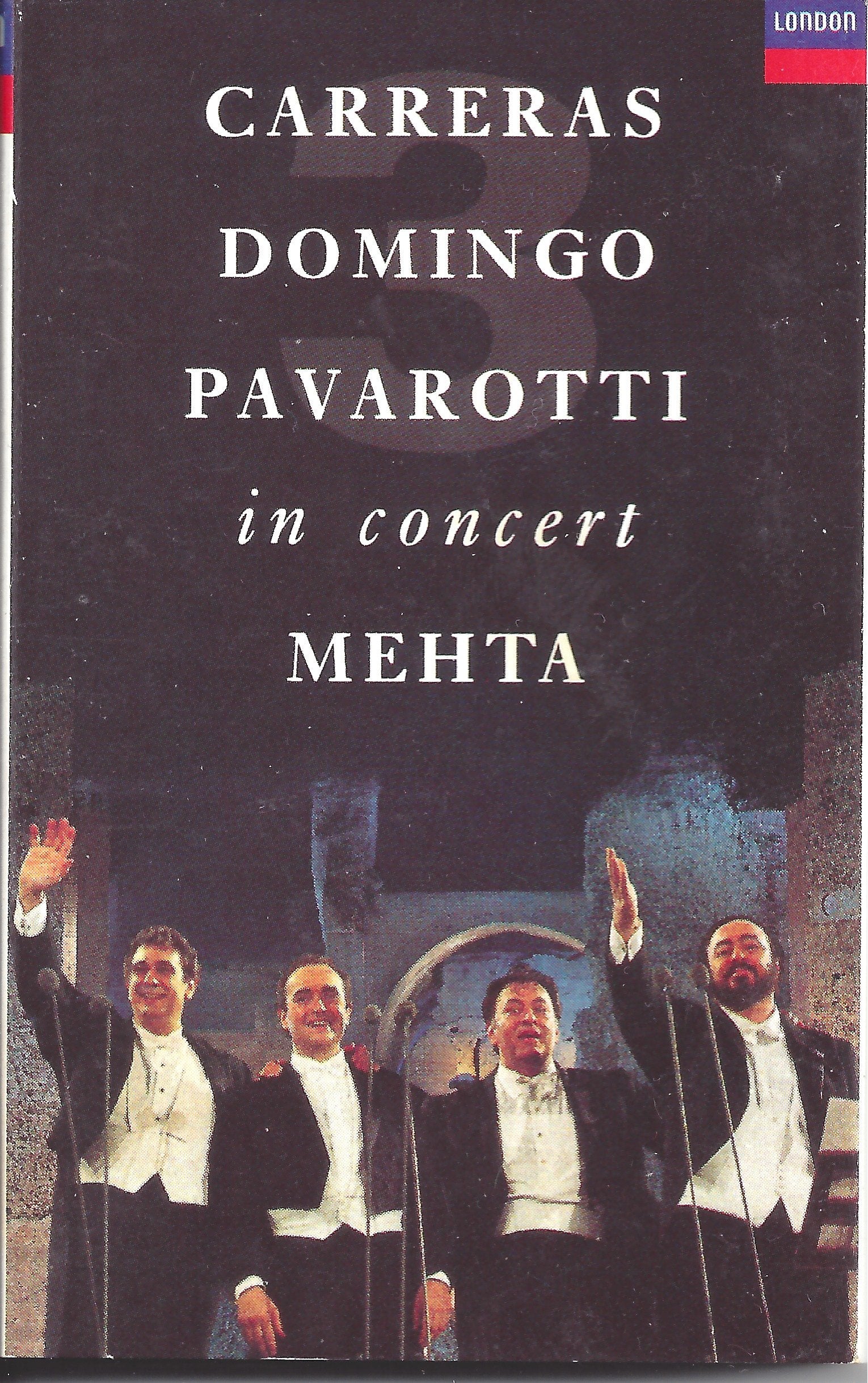 Carreras, Domingo, Pavarotti in Concert Classical
