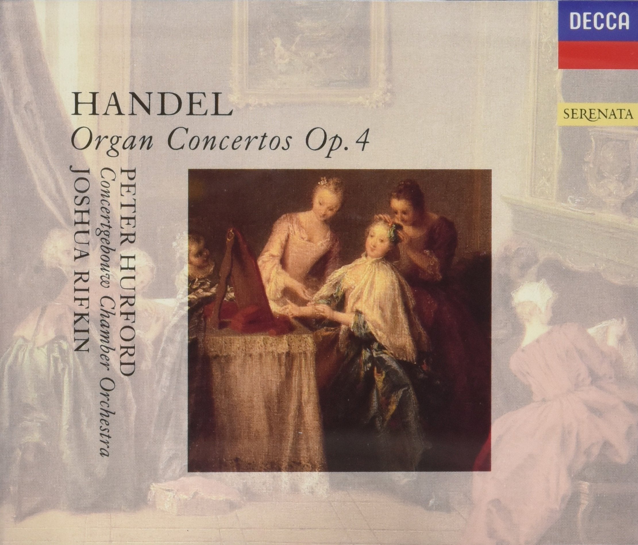 Handel: Organ Concertos Op. 4 Classical