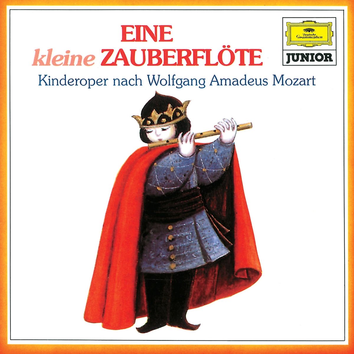 Eine Kleine Zauberflöte - Kinderoper Nach Mozart cd