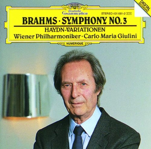 Brahms: Symphonie Nr. 3 op. 90 / Variationen über ein Thema von Joseph Haydn op. 56a Classical