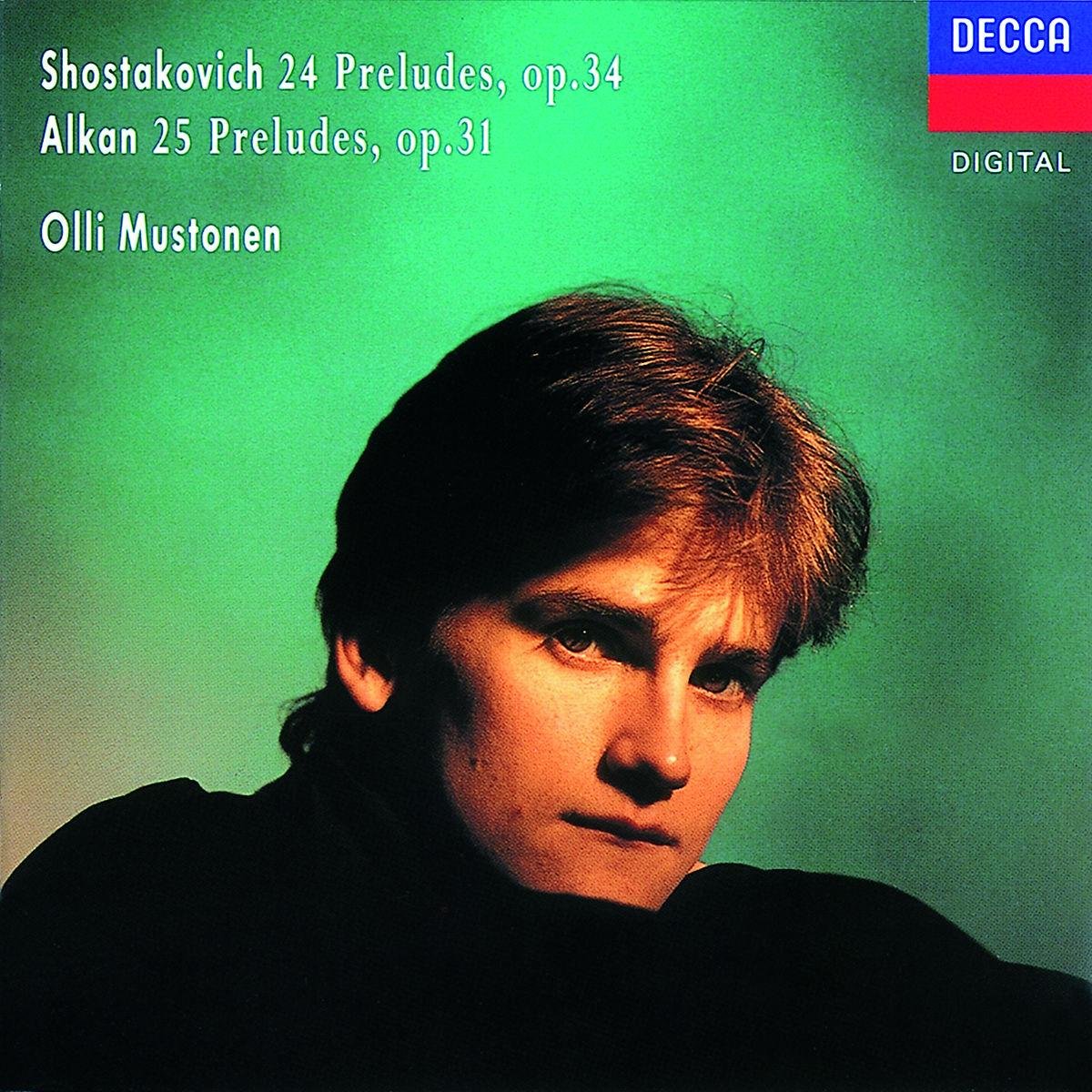 Shostakovich: 24 Preludes, Op. 34 - Alkan: 25 Preludes, Op. 31 Classical