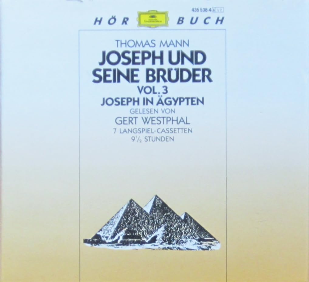 Joseph und Seine Brüder, Vol. 3: Joseph in Ägypten Classical