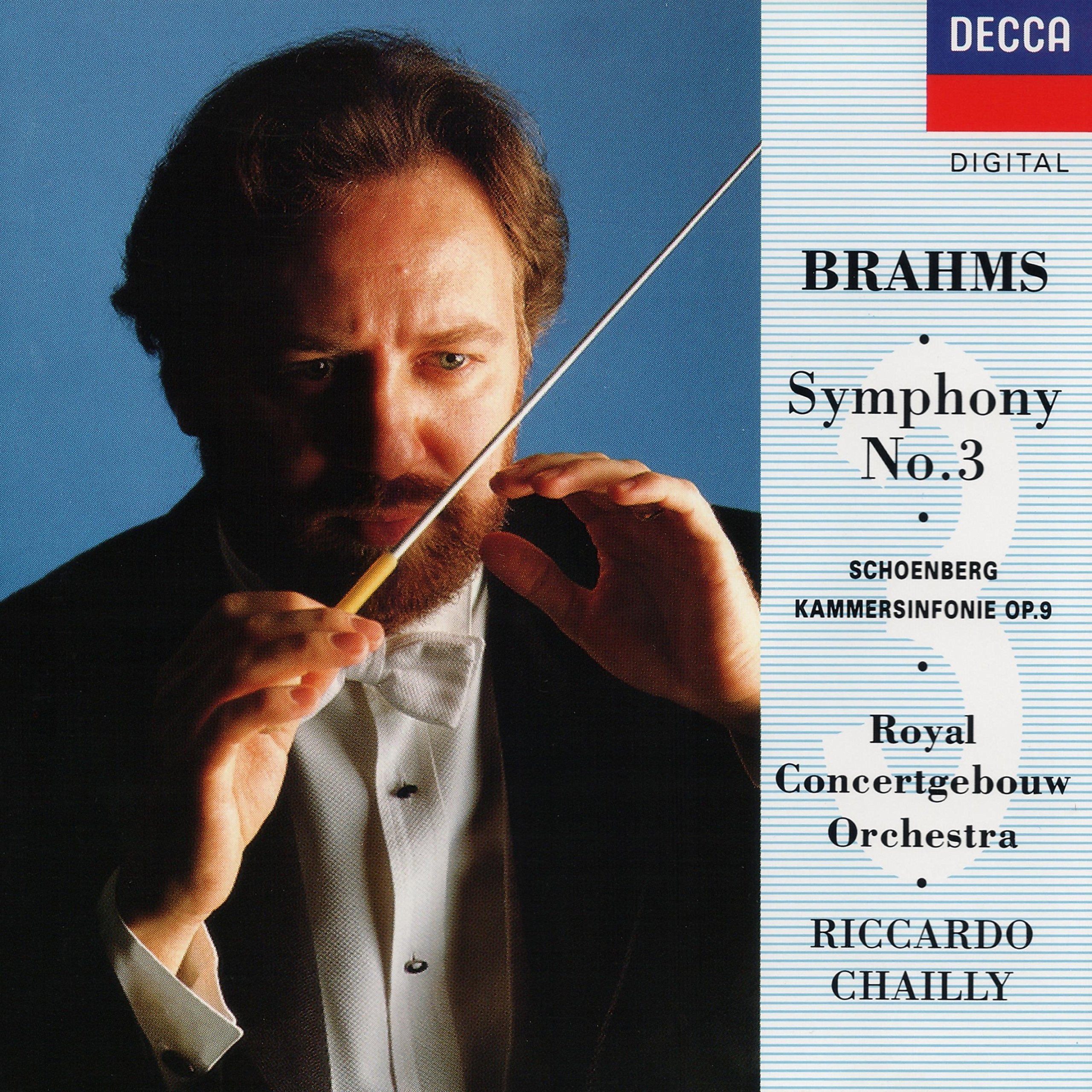 Brahms Symphony 3 and Schoenberg Kammersinfonie No. 1, op. 9 Classical