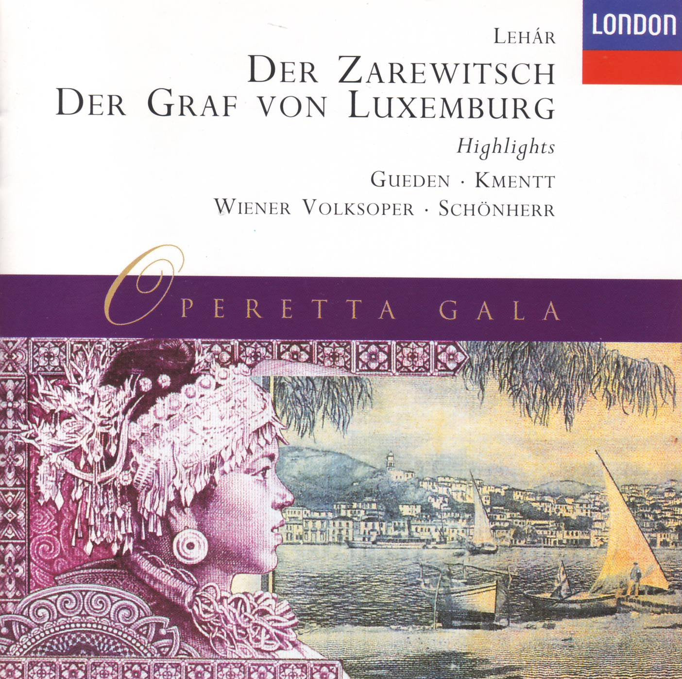 Der Zarewitsch / Der Graf von Luxemburg / Highlights Classical