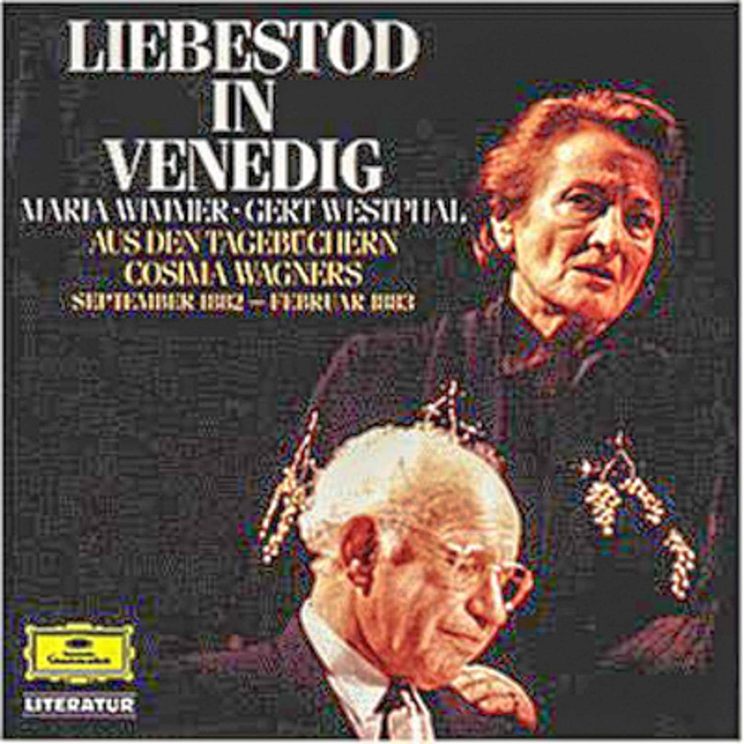 Literatur - Cosima Wagner: Liebestod in Venedig (Aus den Tagebüchern Sept. 1882 - Februar 1883) Classical