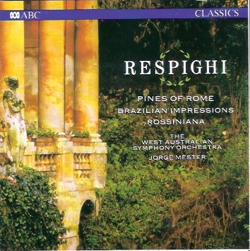 Pines/Rossiniana/Braz.Imp. Classical