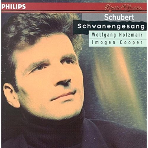 Wolfgang Holzmair - Schwanengesang/7 Lieder Classical