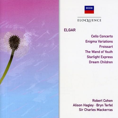 Elgar: Cello Concerto / Enigma Variations / Froissart / The Wand of Youth / Starlight Express / Dream Children Classical