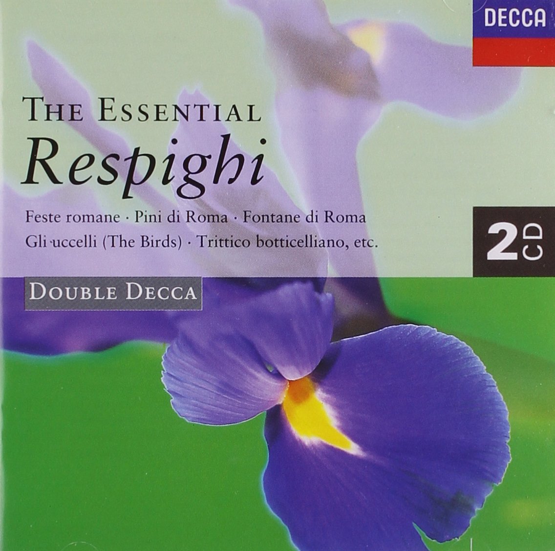 Essential Respighi Classical