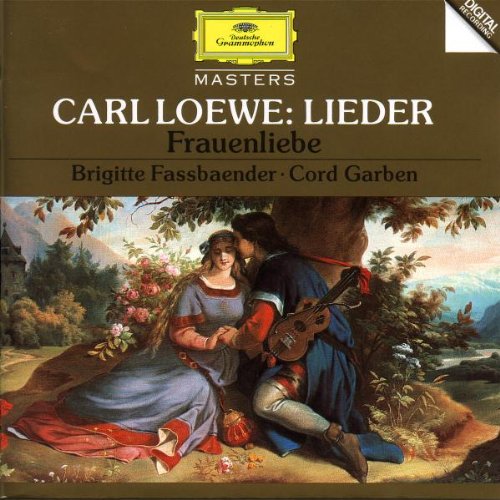 Carl Loewe: Lieder / Frauenliebe Classical